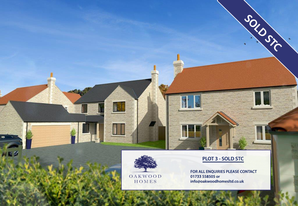 Plot 3 Sold stc at our development in Castle Bytham! 4 remaining Plots for sale - for all enquiries please contact 01733 558505 or info@oakwoodhomesltd.co.uk