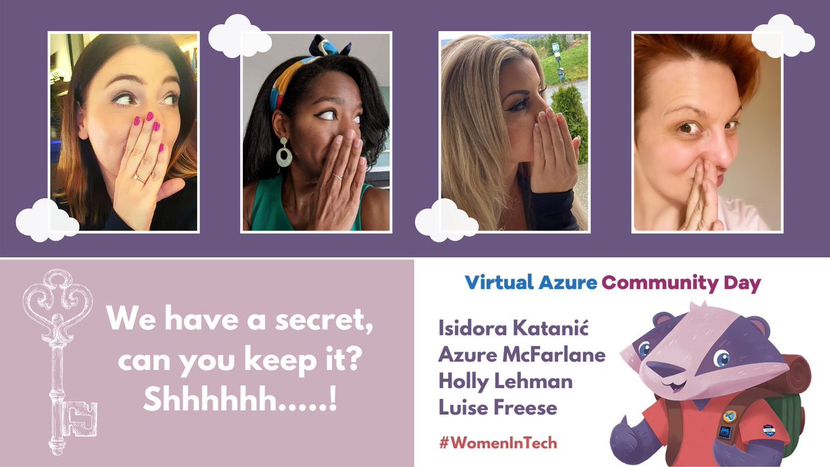 ☁️🗝️ Happy to announce that together with this awesome #GirlsSquad of power #WomenInTech: @amac_ncheese, @Lehman__Holly and @LuiseFreese, the 4 of us will speak in the #CloudSecrets track during the Virtual #Azure Community Day on Dec 3, 2020. 💙

Join us! azureday.community