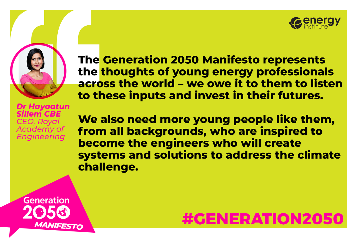RAEngNews's tweet photo. The @EnergyInstitute have published their #Generation2050 Manifesto - the voice of 1,000 young people moving up the ranks in the energy sector around the world. We owe it to them to listen to their inputs and invest in their futures: https://t.co/otjtxJqkpT #NetZeroVision https://t.co/iYlXrGTzo8