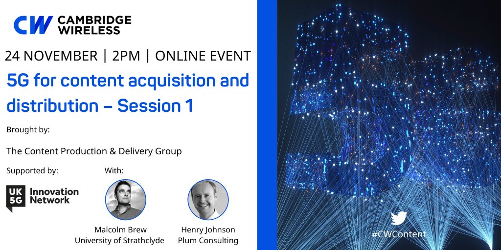 _UKTIN's tweet photo. LAST CHANCE TO REGISTER: JOIN experts from @PlumConsulting &amp; @UniStrathclyde to discuss #5G opportunities for content distribution &amp; acquisition @cambwireless #CWcontent #connectivity #broadcasting #UK5G #futureofwork https://t.co/aJ8mhK9lHM https://t.co/np6gMEwRdq
