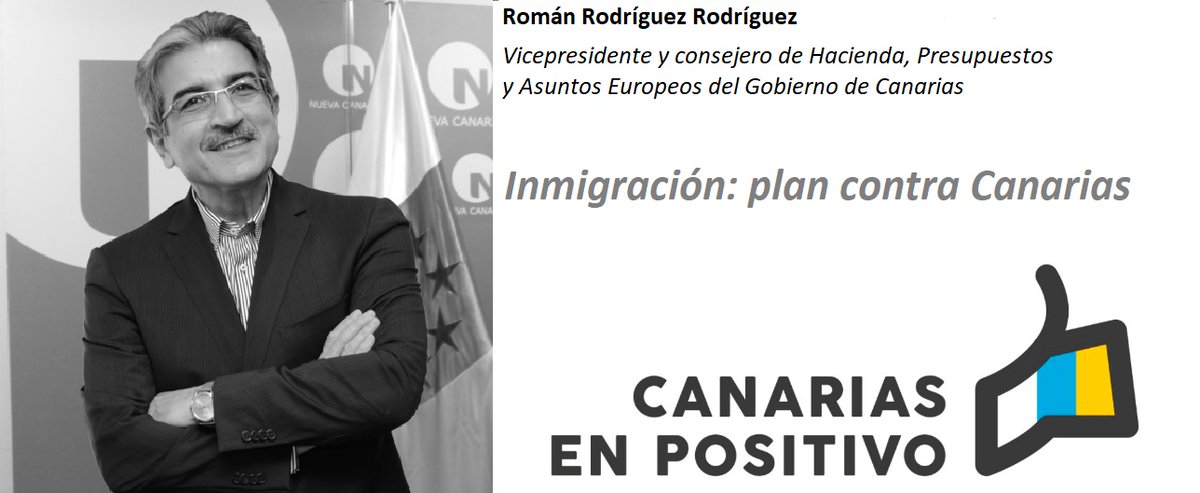 CanariasEnPosit's tweet photo. 👍 🇮🇨 ROMÁN RODRÍGUEZ EN CANARIAS EN POSITIVO, Vicepresidente y consejero de Hacienda, Presupuestos y Asuntos Europeos del Gobierno de Canarias.

📰 Su artículo se titula “Inmigración: plan contra Canarias"

😊 Puedes leerlo aquí:

https://t.co/F8zRYPjxtY https://t.co/RLVSL4lQYb