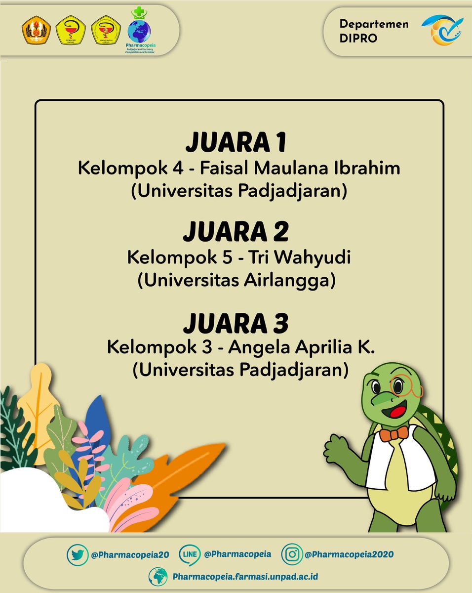 [Pemenang Lomba Pharmacopeia 2020✨]

Selamat kepada seluruh pemenang perlombaan Pharmacopeia 2020. Terimakasih atas antusias dan kontribusi untuk acara Pharmacopeia 2020, untuk seluruh teman teman yang belum menang, jangan berkecil hati, masih banyak kesempatan untuk mencoba✨