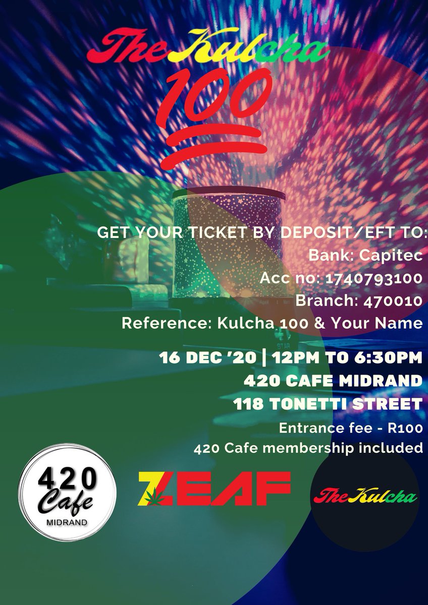 TheKulchaZA's tweet photo. ๐จ ATTENTION๐จ
Tickets to #Kulcha100 are now live!
Only 100 tickets are available.
Simply EFT us your R100 and you will also get membership to all the 420 Cafe branches!
Hit us up for more details. https://t.co/9eMg5P7fEn