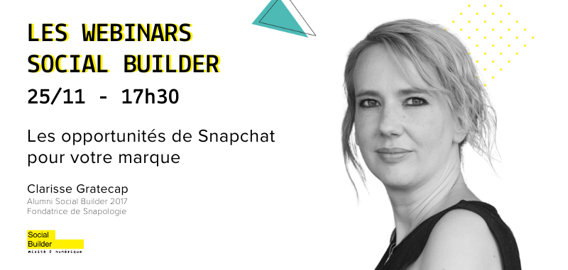 SocialBuilder's tweet photo. New #webinar in stock !
💻 : Les opportunités de @Snapchat pour votre marque
📅 : 5 novembre à 17h30
👩🏫 : Clarisse Gratecap, Alumni #SocialBuilder 2017 et Fondatrice de @snapologie
⏩ https://t.co/8XZzn9dQfZ
#MondayMotivation #WomenInSTEM https://t.co/r5iWusxf7A