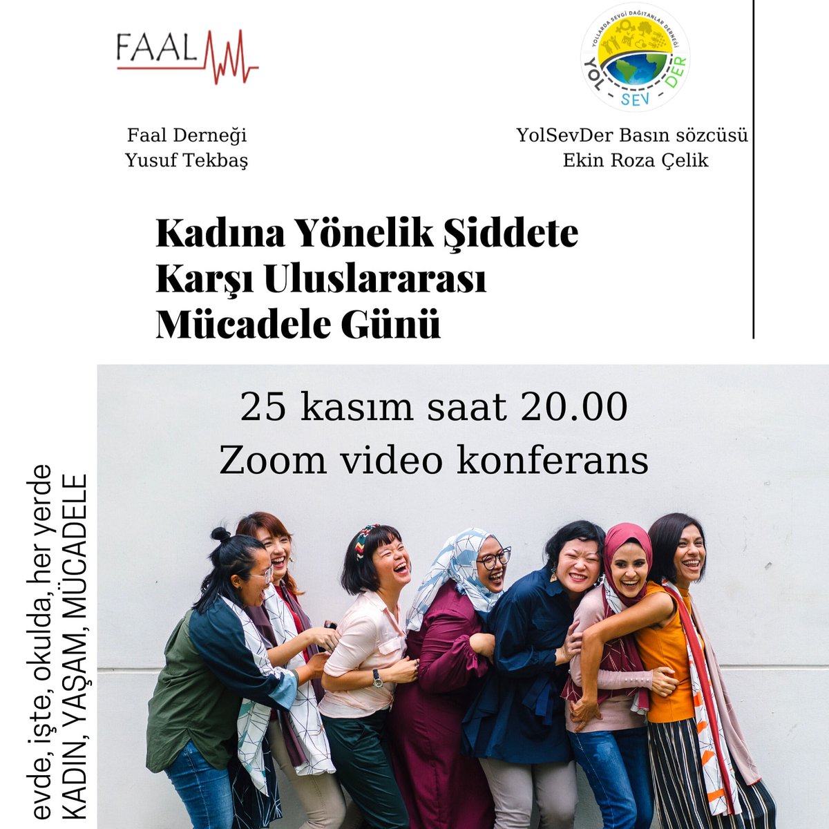 FaalDernegi's tweet photo. @yolsevder

Faal Derneği ile YolSevDer Derneklerinin ortak etkinliğidir. Etkinlik Online olup herkese açıktır. Zoom linki Wp gruplarımızda paylaşılacaktır. Etkinlik bir saat sürecektir.  25 Kasım saat 20.00'de sizleri bekliyoruz https://t.co/e4BoTvAqIN
