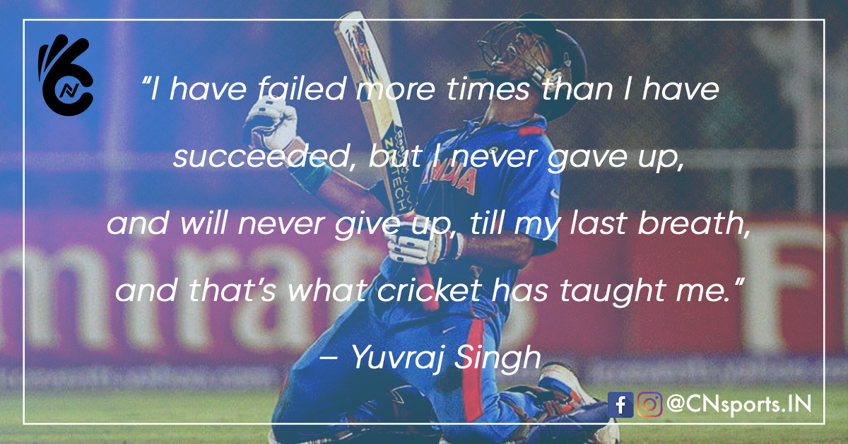 CnsportsIn's tweet photo. “I have failed more times than I have succeeded, but I never gave up, and will never give up, till my last breath, and that’s what cricket has taught me.”– @YUVSTRONG12 

#Cricket #Motivation #NeverGiveUp https://t.co/Qvb1q9jGXp