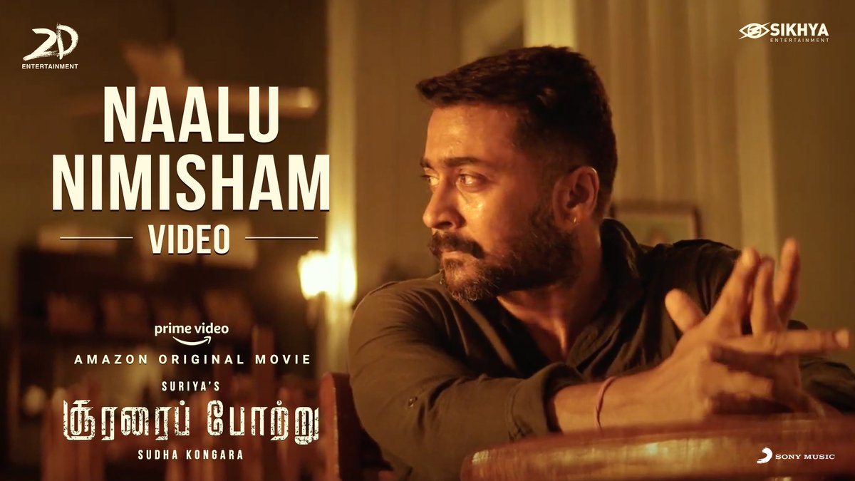 SonyMusicSouth's tweet photo. The moving #NaaluNimisham - #Sakhiyae from #SooraraiPottru - #AakaasamNeeHaddhuRa here for the world to experience !🥺

Hit play!♥️

➡️https://t.co/LV6wspKbxC
➡️https://t.co/BzwsGcWyiv

@Suriya_offl #SudhaKongara @gvprakash @2D_ENTPVTLTD @rajsekarpandian @PrimeVideoIN @sikhyaent https://t.co/q6FKzKrueX