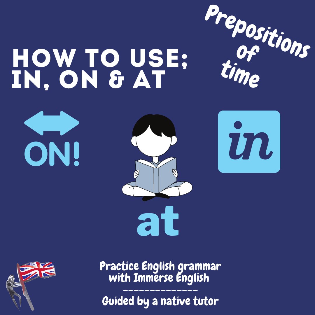 EnglishImmerse's tweet photo. In, on, at, the key prepositions of time.
Common student errors - solved!
#immerseenglish #immerseyourself #englishclass #studyenglish #learnenglish #freeenglishclass #readenglish #writeenglish #listenenglish #learnenglishonline #learnenglish #english https://t.co/i8n4ZBL2IY
