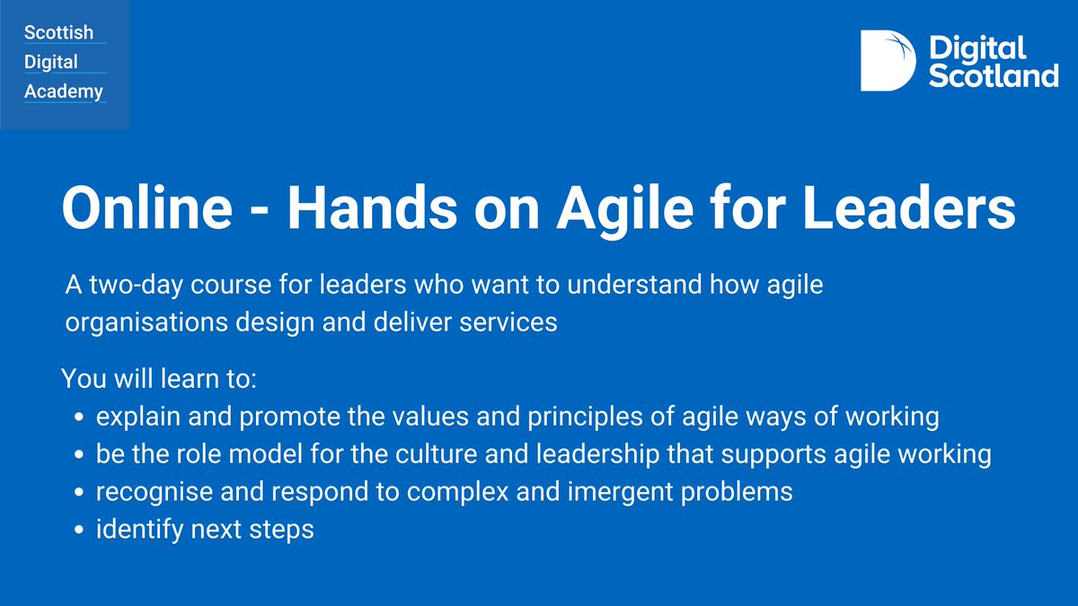 ScotGovSDA's tweet photo. Designed for leaders heading up a digital transformation programme.

Our Online - Hands on Agile for Leaders course links in with our range of other offerings and explores how agile organisations design and deliver services. 

To register, visit: https://t.co/CxFigjZJE0 https://t.co/VY4gpYKs2w