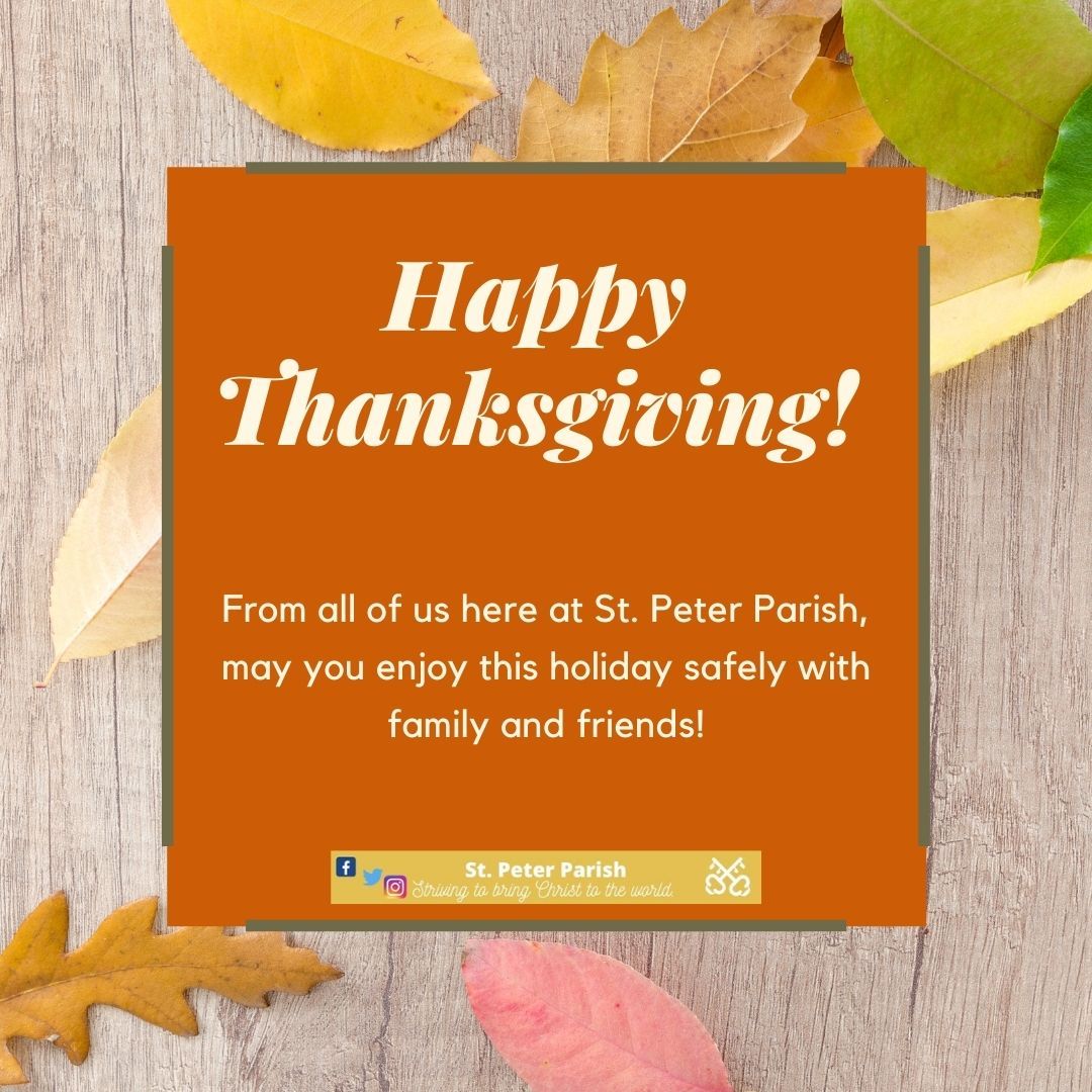 st_peter_parish's tweet photo. A few days early, but we didn't want to miss wishing all of you a happy &amp; healthy  Thanksgiving! 

#catholic #stpeterparish #auburnnh #nh #thanksgiving #givethankstotheLord https://t.co/ySwK49UxfT
