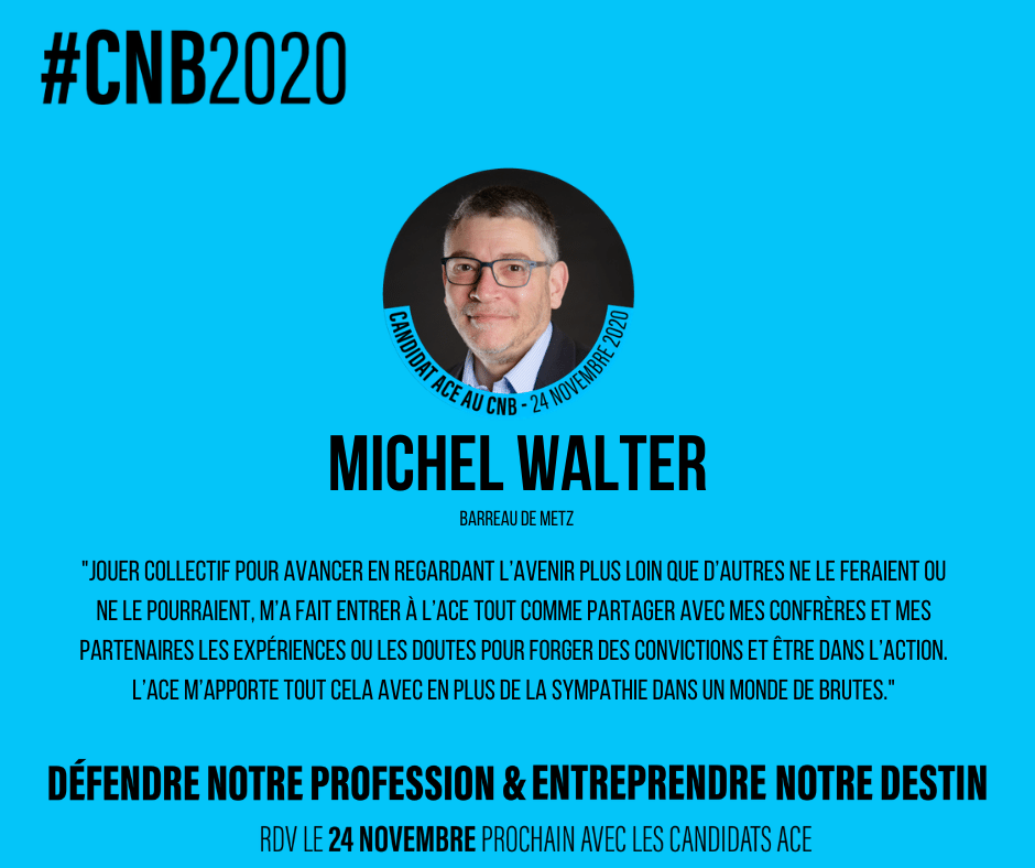 ACEavocats's tweet photo. 👉Découvrez Michel Walter, candidat pour l'ACE aux élections du 24 novembre au Conseil National des Barreaux ! 🚀
#CNB2020 #JeVoteACE https://t.co/2VdRZopzRU