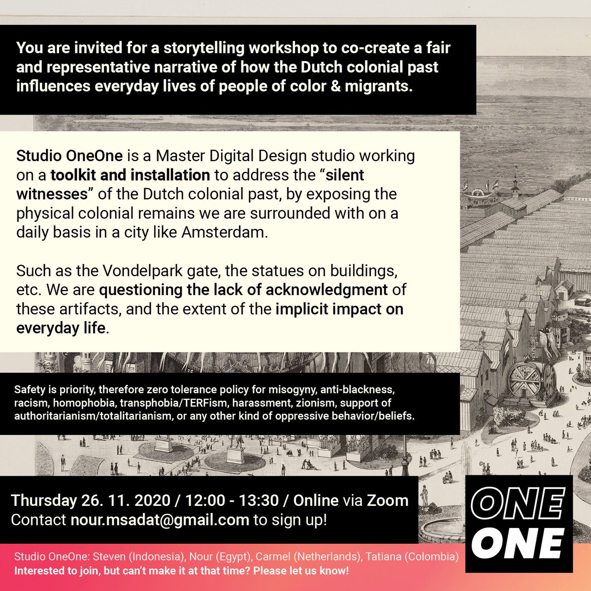 Workshop alert by one of our teams: Studio OneOne. 
This Thursday 26 Nov between 12:00 and 13:00. 
Take part in a storytelling workshop to co-create a new narrative regarding the Dutch colonial past and its influence in today's society. 

#digitaldesign #storytelling #ikendehva