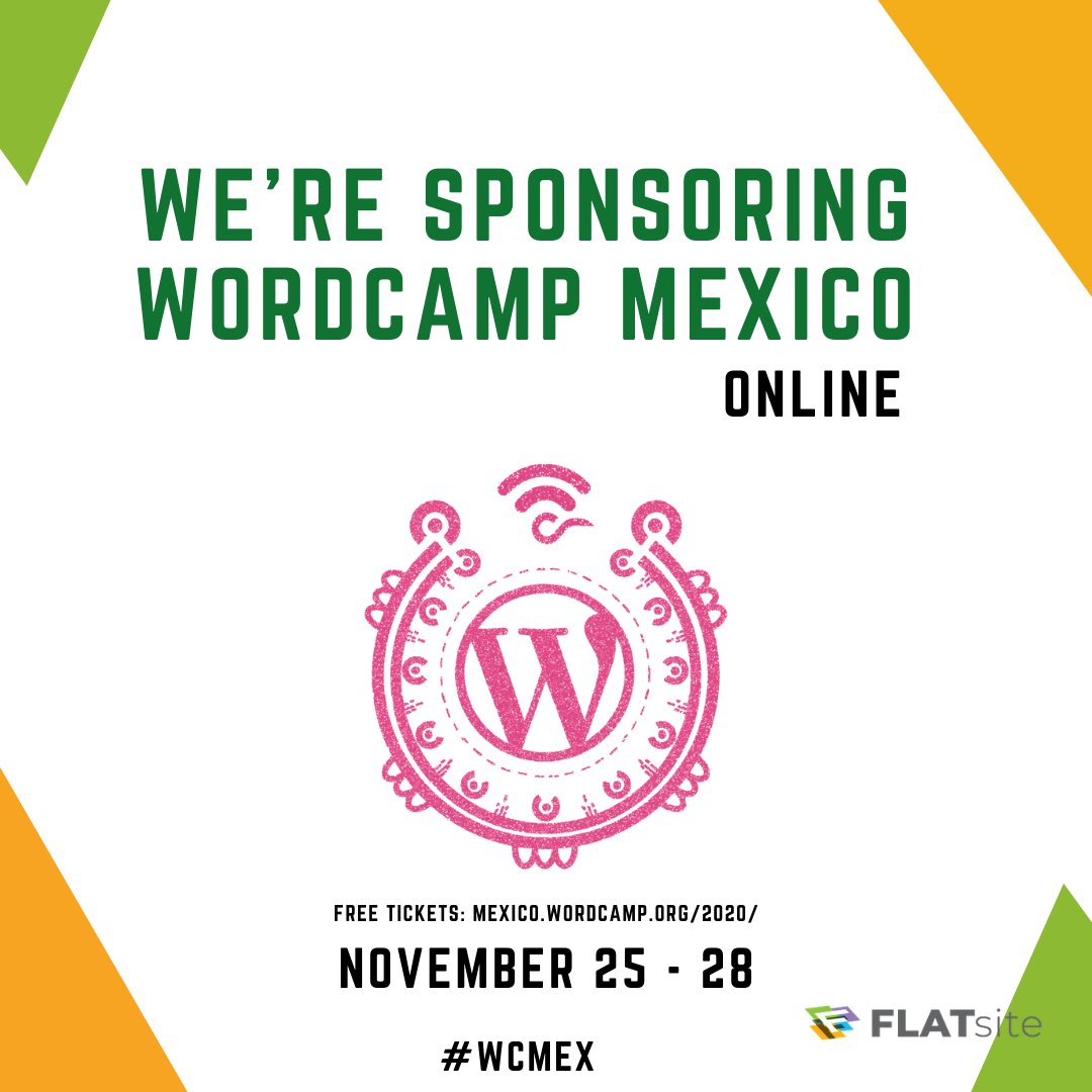 FLATsite_'s tweet photo. We’re excited to announce that FLATsite is an official sponsor @wc_mexico Online 2020!! Join us to support the WordCamp México Community in their 1st online WordCamp.

Get your free ticket here: https://t.co/uOD5Kou9pK

#WCMEX #WordPress #FLATsite #gostatic #staticsite https://t.co/7AkpmlVUJd