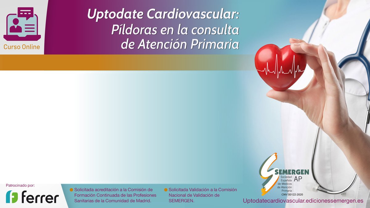 EdSEMERGEN's tweet photo. 👁‍🗨Curso Online: Uptodate Cardiovascular: Minipíldoras en la consulta de Atención Primaria. Patrocinado por Laboratorios Ferrer.
Toda la info⤵️
https://t.co/jl2ko6aO28 https://t.co/aVbUJQVd7V