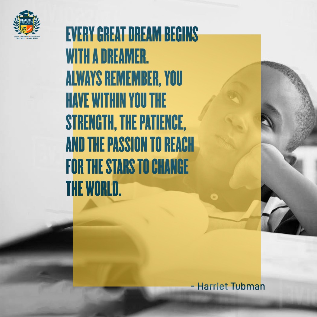 dexterityschool's tweet photo. Every great dream begins with a dreamer. Always remember, you have within you the strength, the patience, and the passion to reach for the stars to change the world. - Harriet Tubman

#mondaymotivation #mondaythoughts #passion #changetheworld #education #learning #school https://t.co/eoSaZ8cBWL