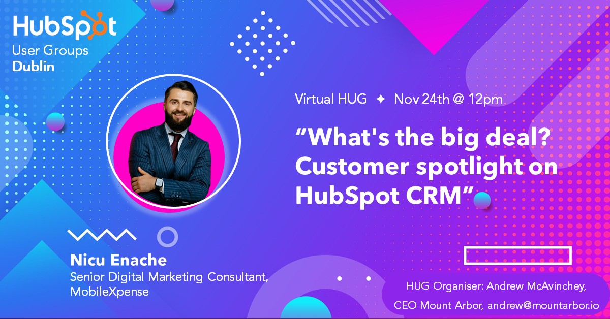 *1 DAY TO GO*
Last chance to register for our virtual #HUG tomorrow!🙌 
Join us to hear from one of #HubSpot most enthusiastic customers &amp; a HubSpot wizard🔮- Nicu Enache from <a href="/MobileXpense/">Mobilexpense</a>.
Register here > mountarbor.io/nexthug

#HubSpotUserGroup #DublinHUG #InboundSales