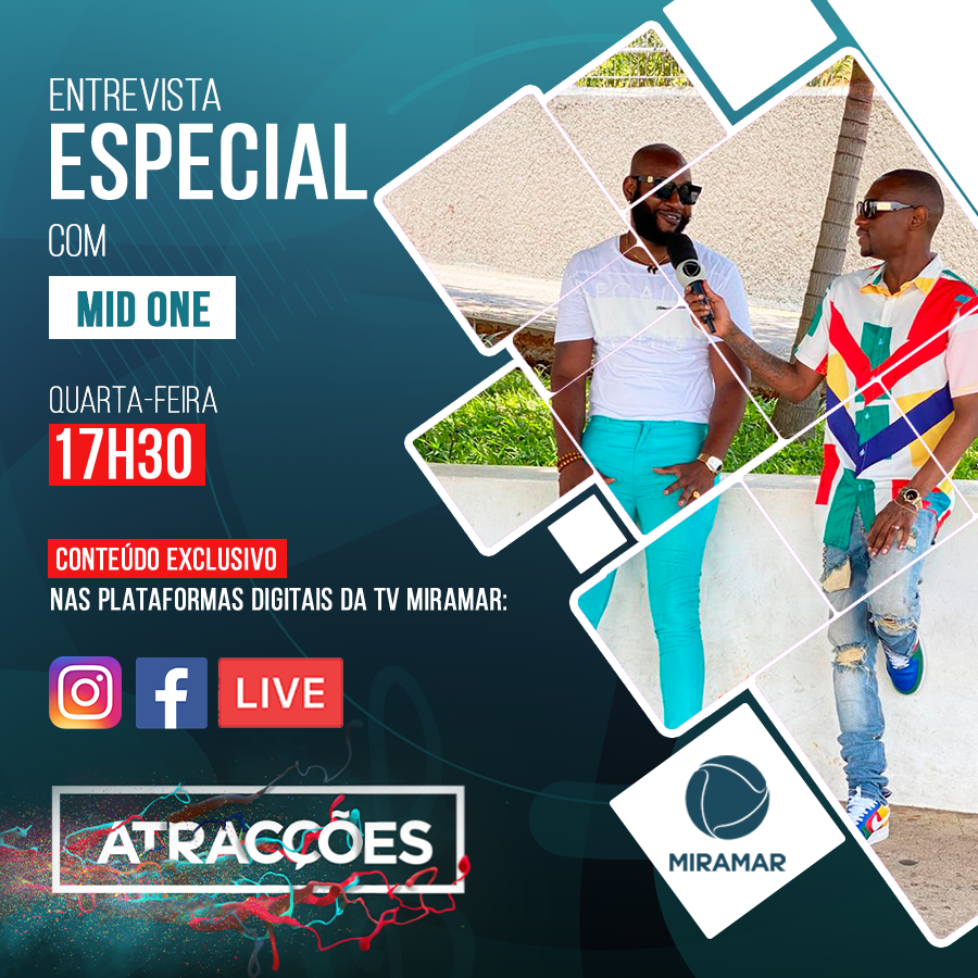 MiramarTv's tweet photo. CONTEÚDO EXCLUSIVO 
Não perca, curiosidades, revelações numa entrevista especial, e EXCLUSIVA nas plataformas digitais da #tvmiramar, em directo a partir das 17h30 com o artista Mid One
@dygoboyjurus @ mid_onemoz

Fique ligado!

 #exclusivo #atraccoes #mozambique #midone https://t.co/4m8kG5oooF