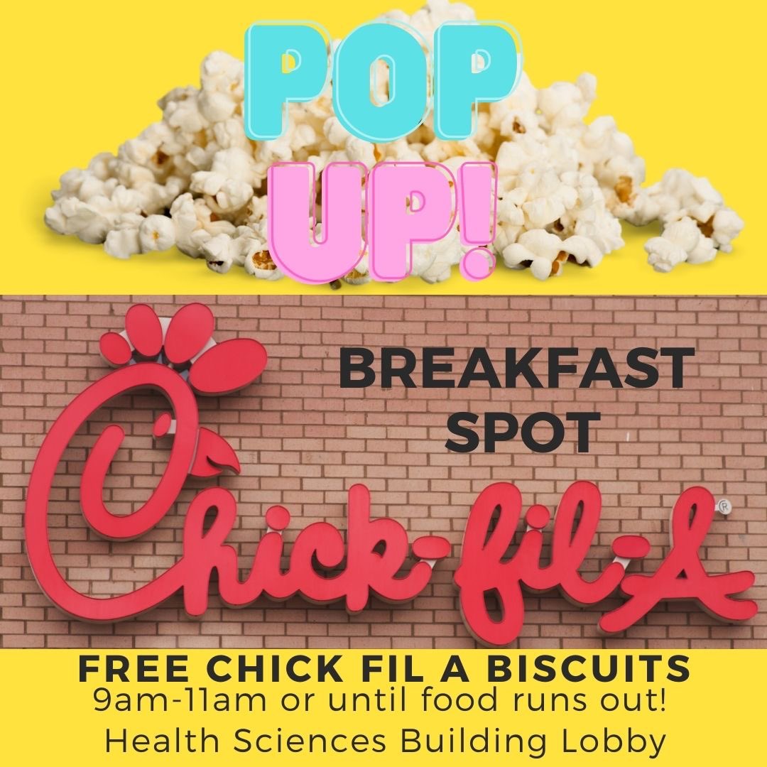 Hey! College of Nursing students drop by our POP UP! Breakfast Spot for a <a href="/ChickfilA/">Chick-fil-A, Inc.</a> biscuit from 9-11!