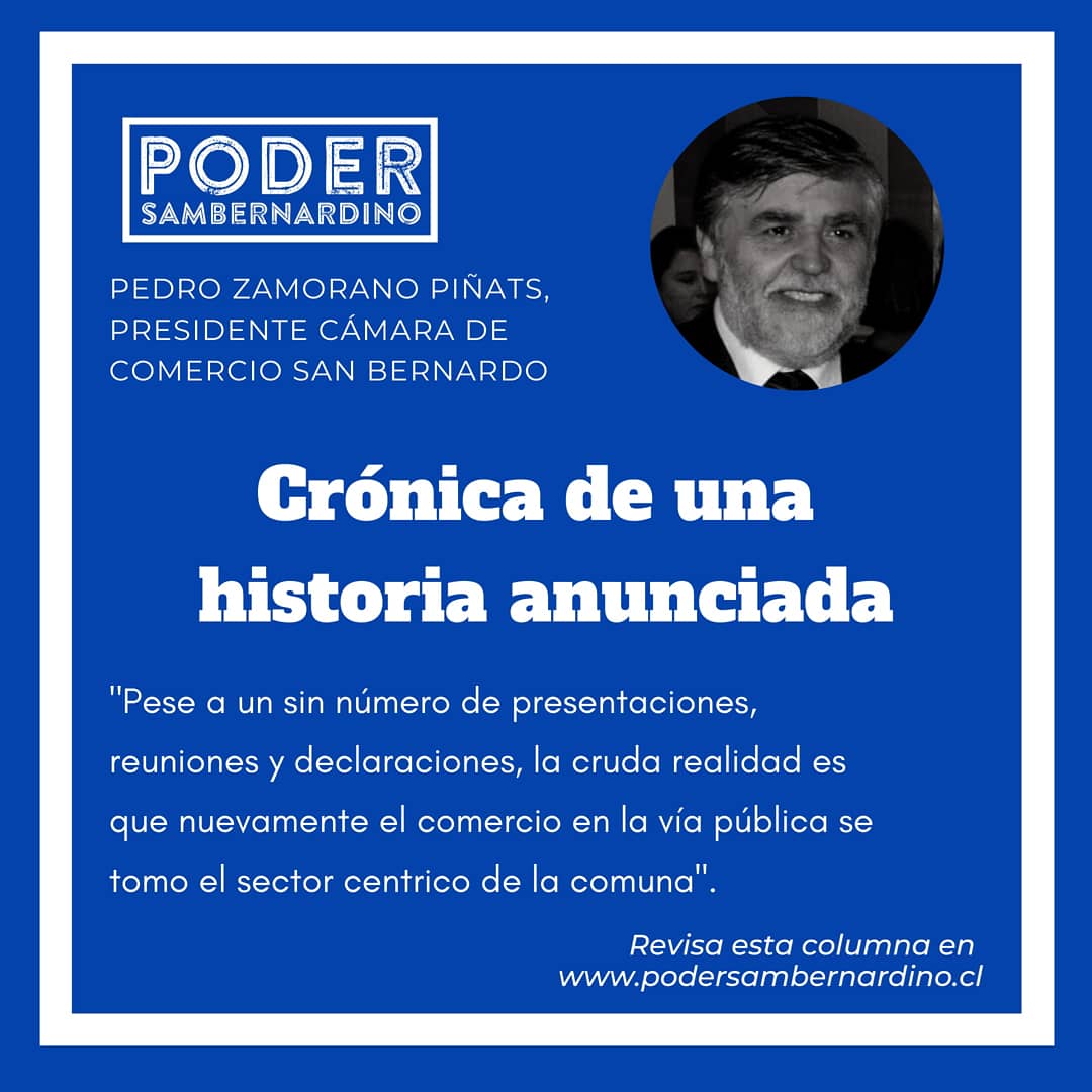PSambernardino's tweet photo. #ColumnaSambernardina | "Crónica de una historia anunciada" por @PZAMORANOPINATS, Presidente Cámara de Comercio San Bernardo. Revisa la columna en https://t.co/8Yil0LKU4l https://t.co/sQBUgV6MBW