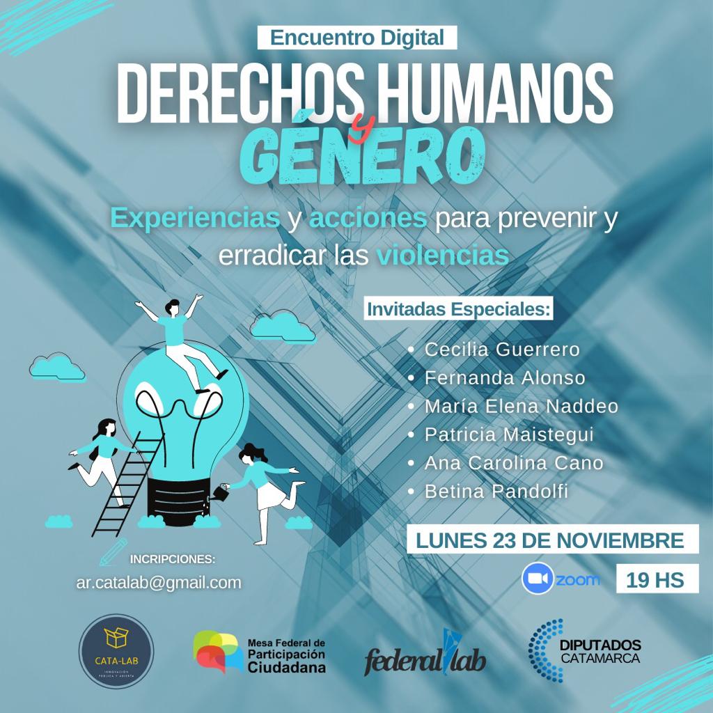 NegroFigueroa13's tweet image. Hoy 19 hs Encuentro Digital “DDHH y Género" Experiencias desde las OSC y acciones desde las instituciones. Organizado x el @LabCata Observatorio DDHH Camara de Diputados Catamarca @FederalLab 
Estará @FernandaEAlonso
presidenta @MesaFederalPC y Patricia Maistegui @Subsemujeresnqn
