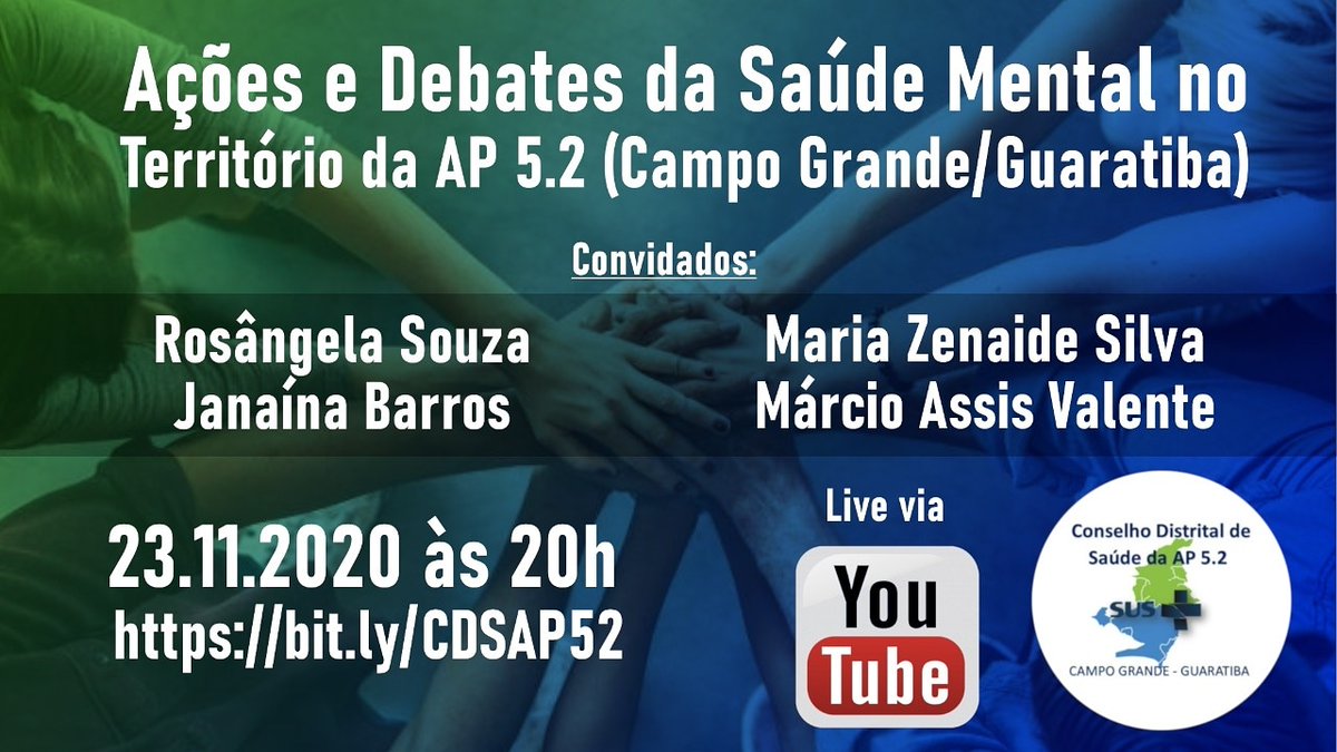 cdsap52's tweet photo. Ações e Debates da Saúde Mental no Território da AP 5.2 (Campo Grande/Guaratiba)

Live da Comissão Temática de Saúde Mental. 

23 de novembro (segunda-feira) às 20h, LIVE via YouTube: https://t.co/LE7eN92NXY

Participe e compartilhe!

#ControleSocial #CDS52 #SUS #EmDefesadoSUS https://t.co/JT5BeTjqEc