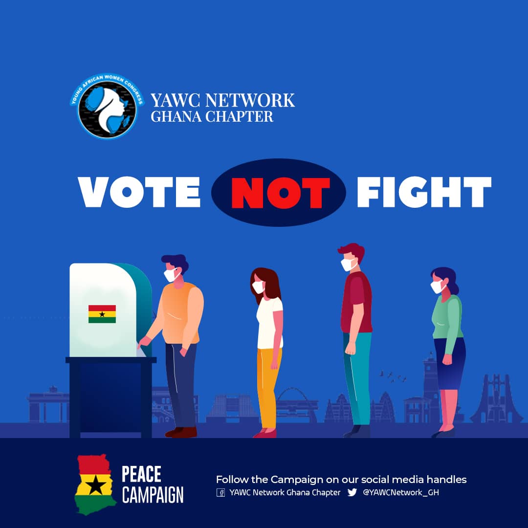 YAWC NETWORK _Ghana chapter🇬🇭🇬🇭🇬🇭

Cast your vote and go home, do not engage yourself in any political argument.

#November
#Votereducationmonth
#peacefulelection