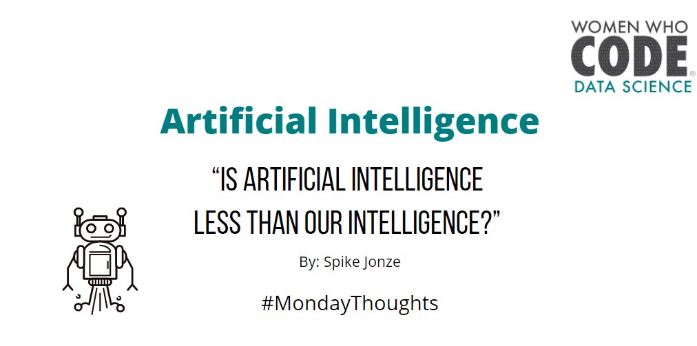 WWCodeData's tweet photo. Hello #Monday. What are your plans for today? Here's a thought for you to kickstart your day! Enjoy!

#Mondaythoughts #Artificialintelligence #AI #Intelligence #SpikeJonze #WomenWhoCodeDataScience https://t.co/U0KdvqQS87