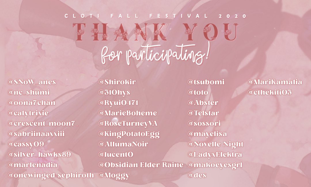 clotiweek's tweet photo. We thank everyone for their participation and support for the #ClotiFallFestival2020. This week was a blast because of you all! We may have missed some names and we apologize, we really wanted to include everyone in this. 😭
ありがとうございました!
#Cloti
#AlwaysCloti
#クラティ https://t.co/85TRwOEUnA