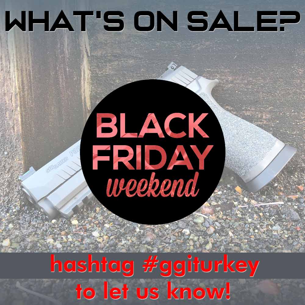 grayguns's tweet photo. What innovative #SIG or #Hk Grayguns products would YOU like to see on sale for Black Friday? Hashtag your posts with #ggiturkey to let us know before Wednesday! #SigSauer #p320 #dasaposse #P365 #LaserSculpting https://t.co/wUvw40aE2f