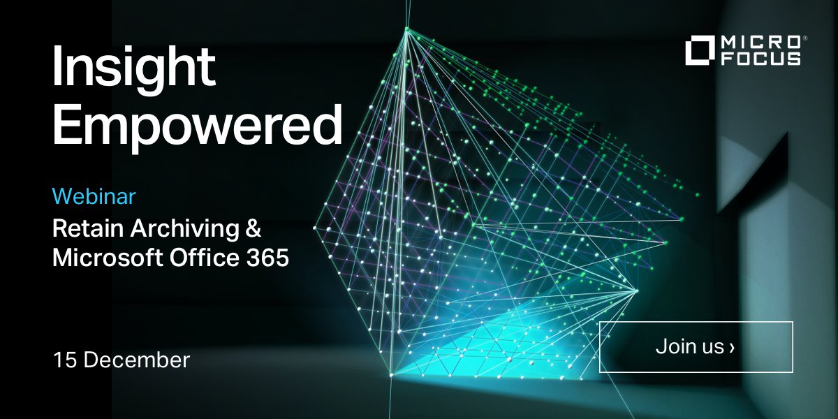 Join this @MicroFocusIMG live webinar on December 15 to learn how to augment Microsoft Office 365 governance across all your digital communications using Retain Unified Archiving and eDiscovery. bit.ly/3ftvefs #TeamMicroFocus