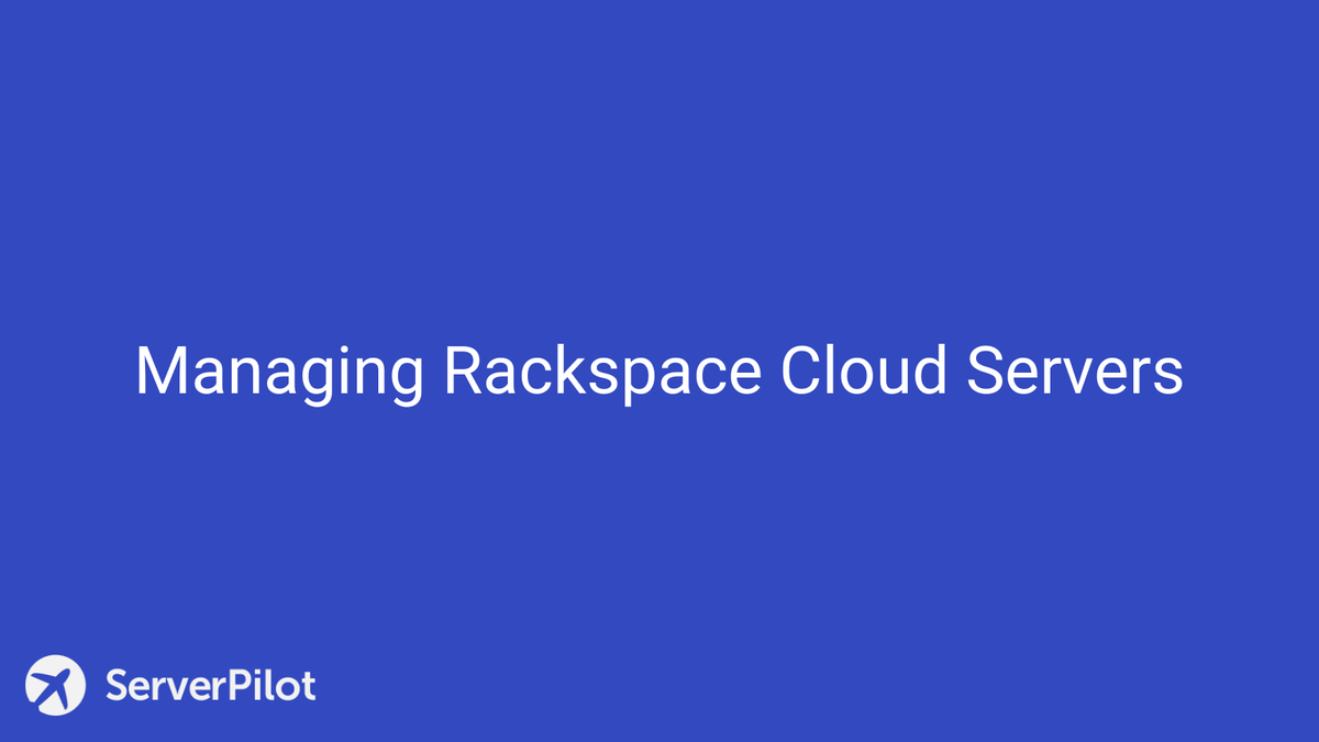 ServerPilot's tweet image. Looking to create and manage @Rackspace Cloud Servers? Find out all you need to know here serverpilot.io/docs/managing-…

#servers #Rackspace #cloudservers #cloudcomputing #servermanagement
