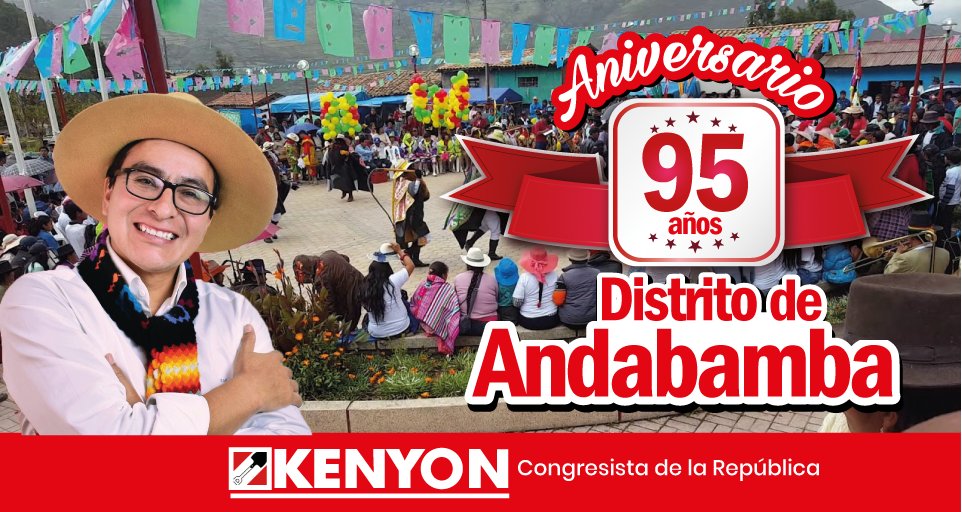 KenyonDurand's tweet photo. 🎊¡FELIZ 95° ANIVERSARIO AL DISTRITO DE ANDABAMBA!
Expreso un cordial saludo a mi querido Distrito de #Andabamba, por cumplir sus 95° Aniversario de Creación Política.
¡FELICIDADES! https://t.co/wzmfjwHwVe