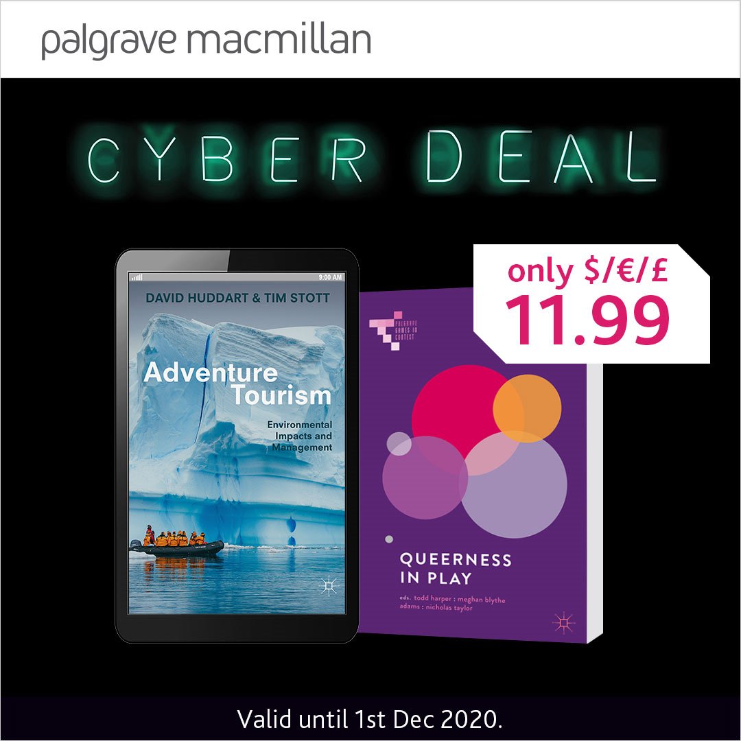PalgraveHums's tweet photo. Our huge #CyberDeal is here! Only 11.99 for #Palgrave #softcovers and #eBooks until Dec.1! https://t.co/sQLajYfBct #CyberSale https://t.co/0FaJSA1UTK