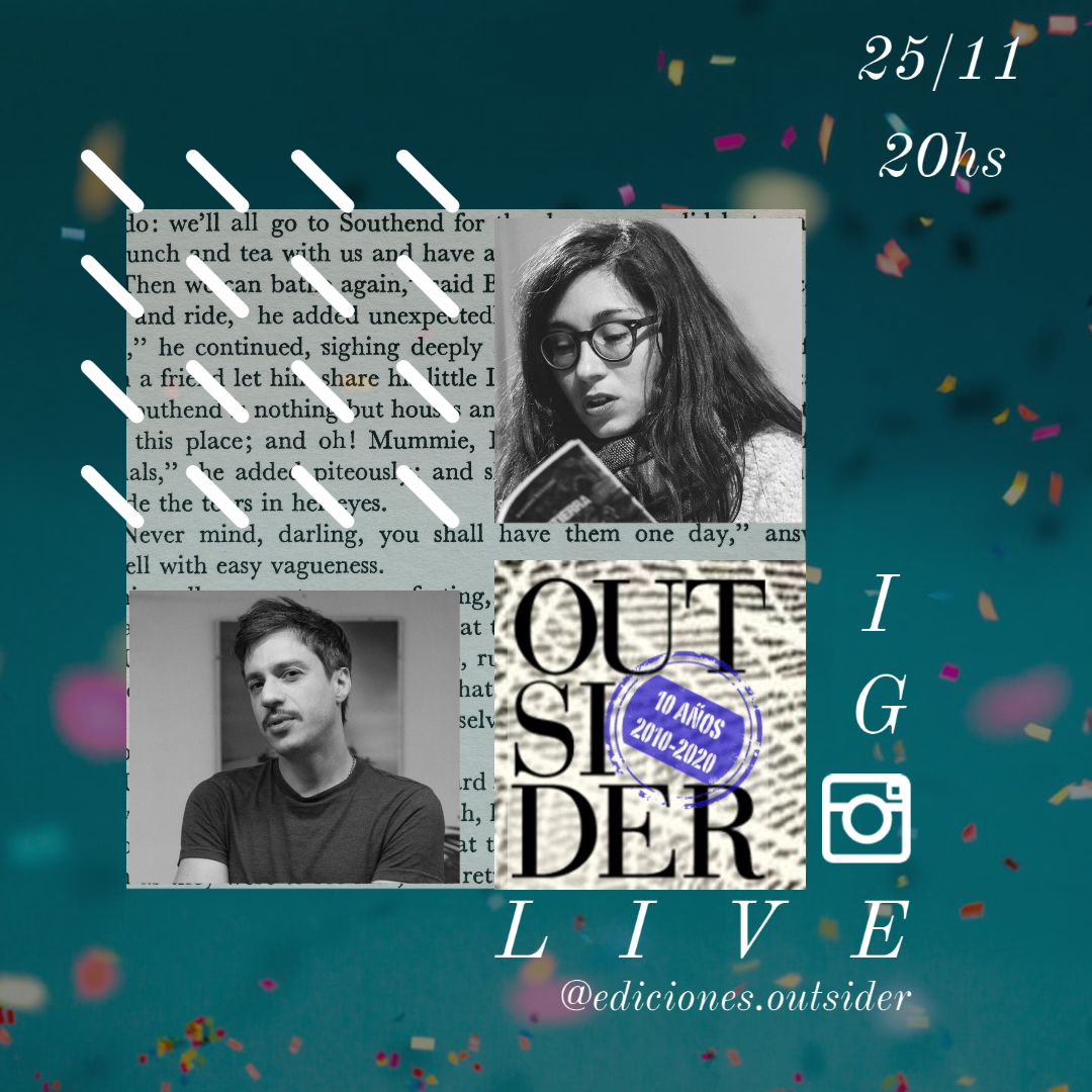 ed_outsider's tweet photo. Acompañanos en esta segunda semana de #celebración. En esta entrevista de #Outsider10años charlamos con @EnzoMaqueira y @valeriatnt. Desde nuestro IG (@ediciones.outsider) entrevista @FluflyAlex 
.
miércoles 25 a las 20hs #IGLive https://t.co/PnpWJZ4D6K