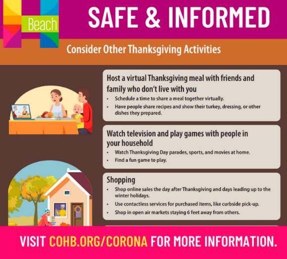 MYHBeach's tweet photo. To maintain safety this Thanksgiving consider alternative ways to celebrate the holiday.
1. Host Thanksgiving virtually
2. Small gatherings with only members of your household
3. Shop online
#SafeandInformed https://t.co/OTOrDHwodK