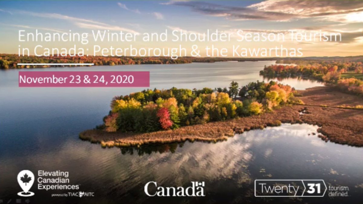 TIAC_AITC's tweet photo. Tourism industry stakeholders are learning about Winter and Shoulder Season Tourism Development delivered by our partners #Twenty31 in today’s online workshop in Peterborough &amp; the Kawarthas, ON! 

Use #ElevatingCanada to share your best takeaways.

#Tourismcounts https://t.co/i83AWJigyY