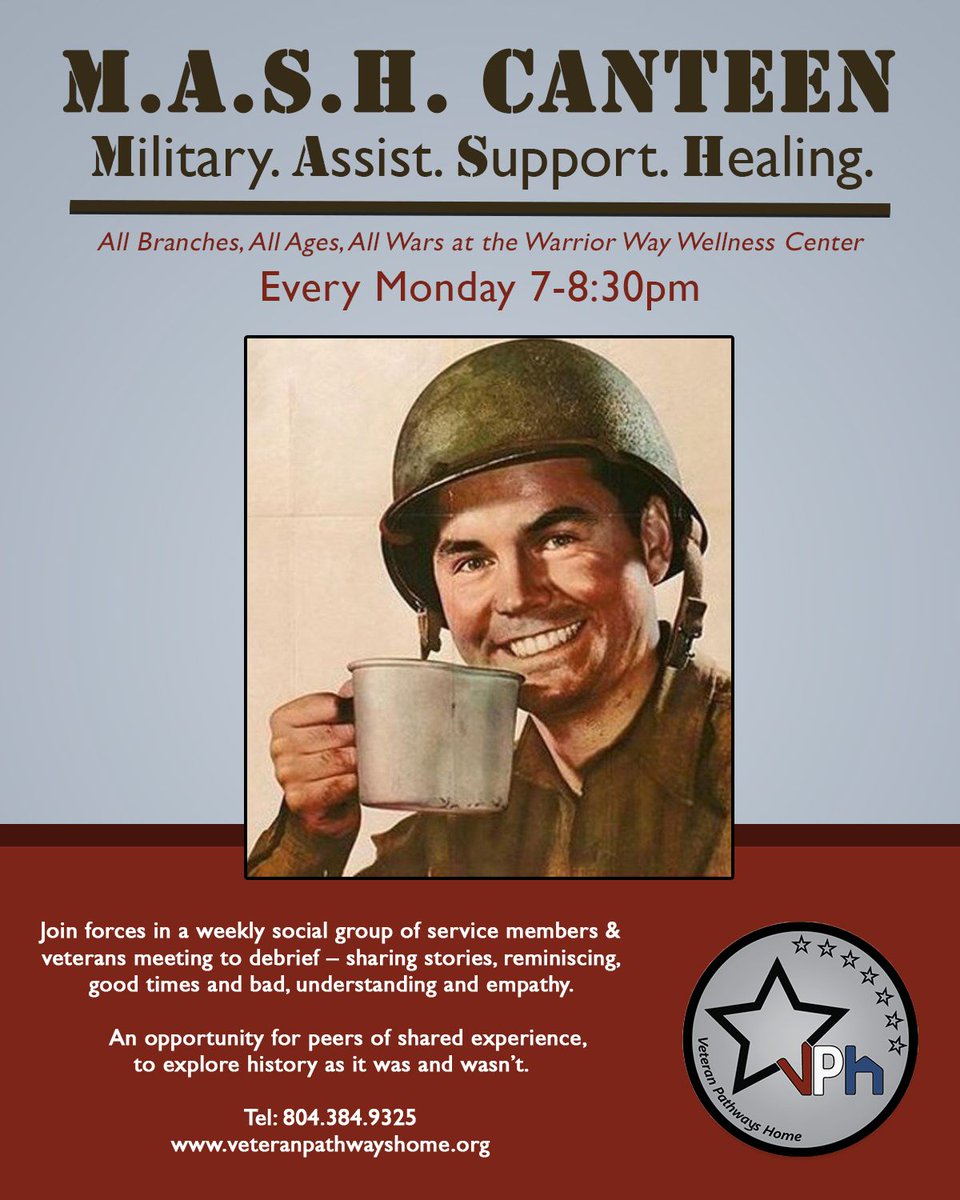 VetPathwaysHome's tweet image. Welcome to M.A.S.H. Canteen, a new social and support event taking place every Monday night 7pm-8:30pm

All Branches, All Ages, All Wars

469 McLaws Circle Williamsburg VA 23185
Tel: 804.384.9325
veteranpathwayshome.org