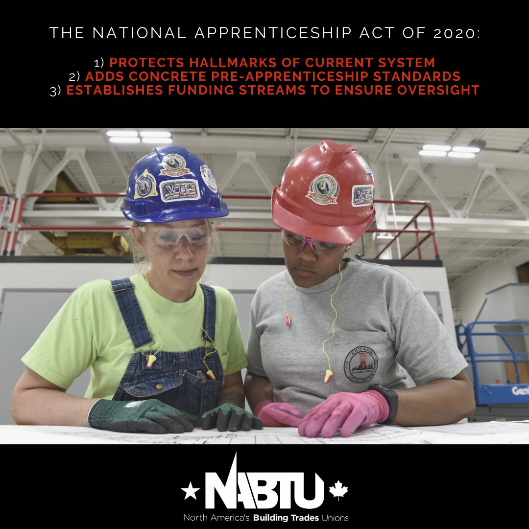 NABTU's tweet photo. The National Apprenticeship Act of 2020 provides much needed upgrades and refining to ensure the Registered Apprenticeship system continues to thrive for generations to come 💪 https://t.co/TpdIjuDvE1