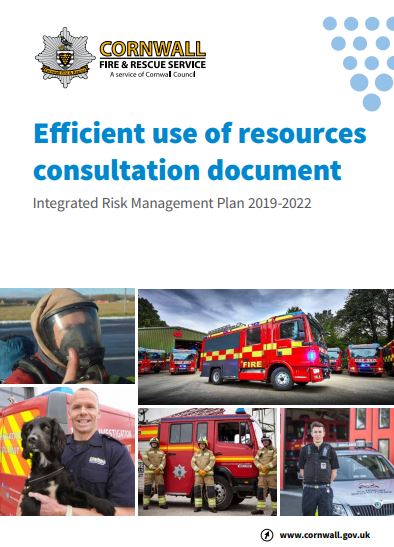 Our Effective use of Resources Consultation is now live! Have your say by visiting cornwall.gov.uk/IRMP. 

We encourage you take this opportunity to have your say and share your views.

The consultation closes on Friday 12 February 2021 at 12 pm.