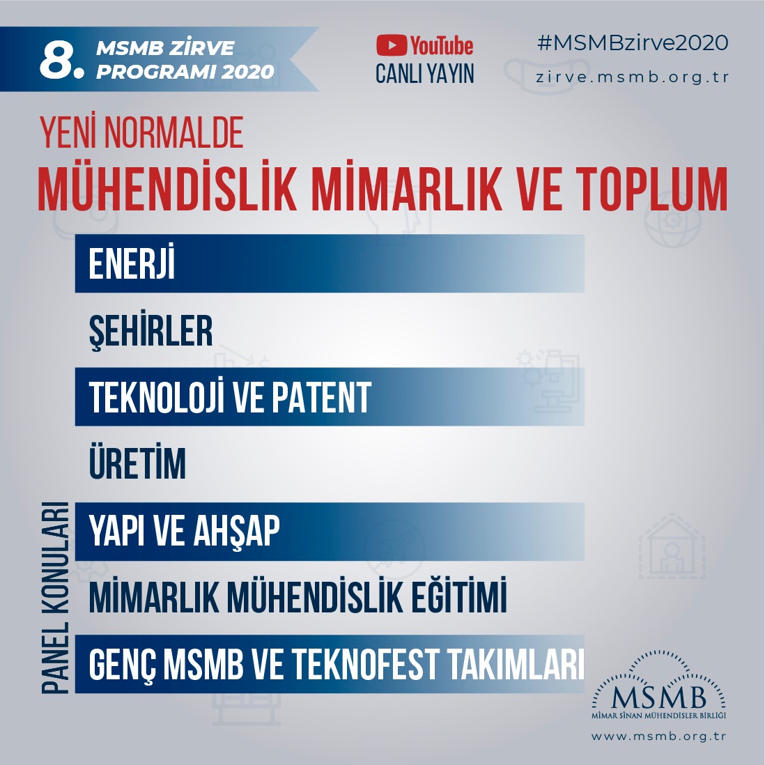 MSMBGenelMerkez's tweet photo. İşte 8. MSMB Zirvemizin Panel Konuları. 🏙️🏘️👷👷♀️
#MSMBzirve2020 #MSMB #mimarsinan #zirve #mimar #mühendis #online #mühendishane #mimarhane #mucithane https://t.co/BPrFbSHurq
