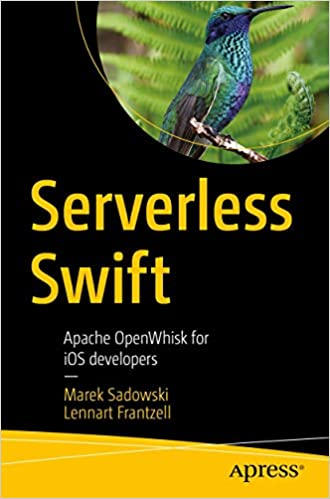 ACM Education & Learning Center (@acmeducation) on Twitter photo Now available, complimentary for ACM Members: "Serverless Swift: Apache OpenWhisk for iOS Developers," by <a href="/blumareks/">Marek Sadowski</a> <a href="/LFrantzell/">Lennart Frantzell</a>. Decrease development time to market w/#ServerlessSwift—the event-based modern architecture for full stack developers. bit.ly/2J1cibC Now available, complimentary for ACM Members: "Serverless Swift: Apache OpenWhisk for iOS Developers," by <a href="/blumareks/">Marek Sadowski</a> <a href="/LFrantzell/">Lennart Frantzell</a>. Decrease development time to market w/#ServerlessSwift—the event-based modern architecture for full stack developers. bit.ly/2J1cibC