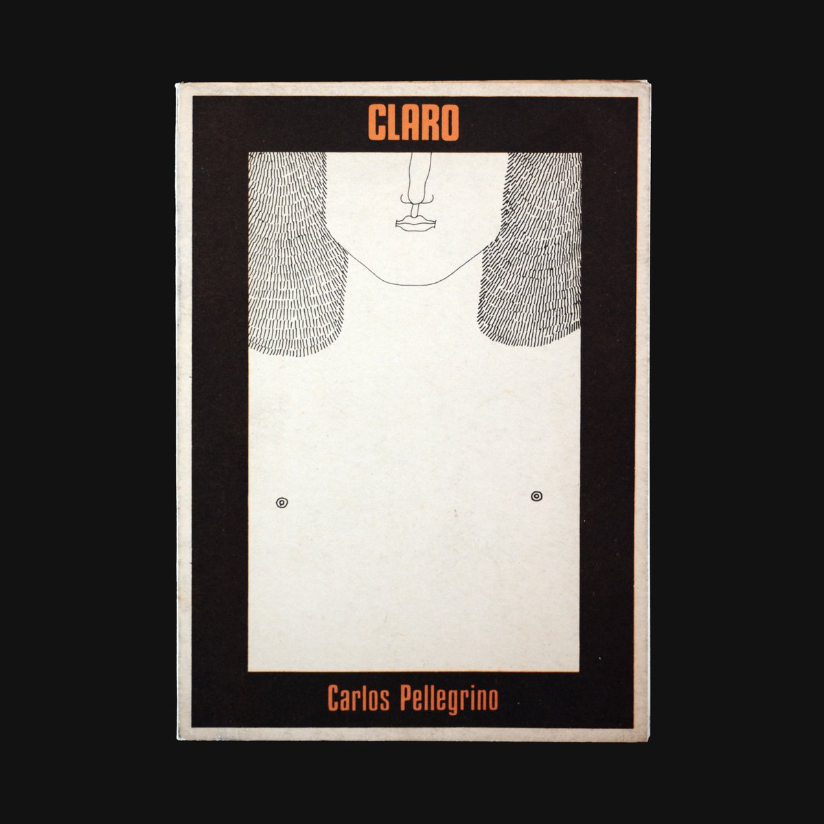 LibrosUruguay's tweet photo. Título: Claro
—
Autor: Carlos Pellegrino
—
Diseño: Fernando Álvarez Cozzi
—
Año: 1976 https://t.co/XBAWKR9ziT
