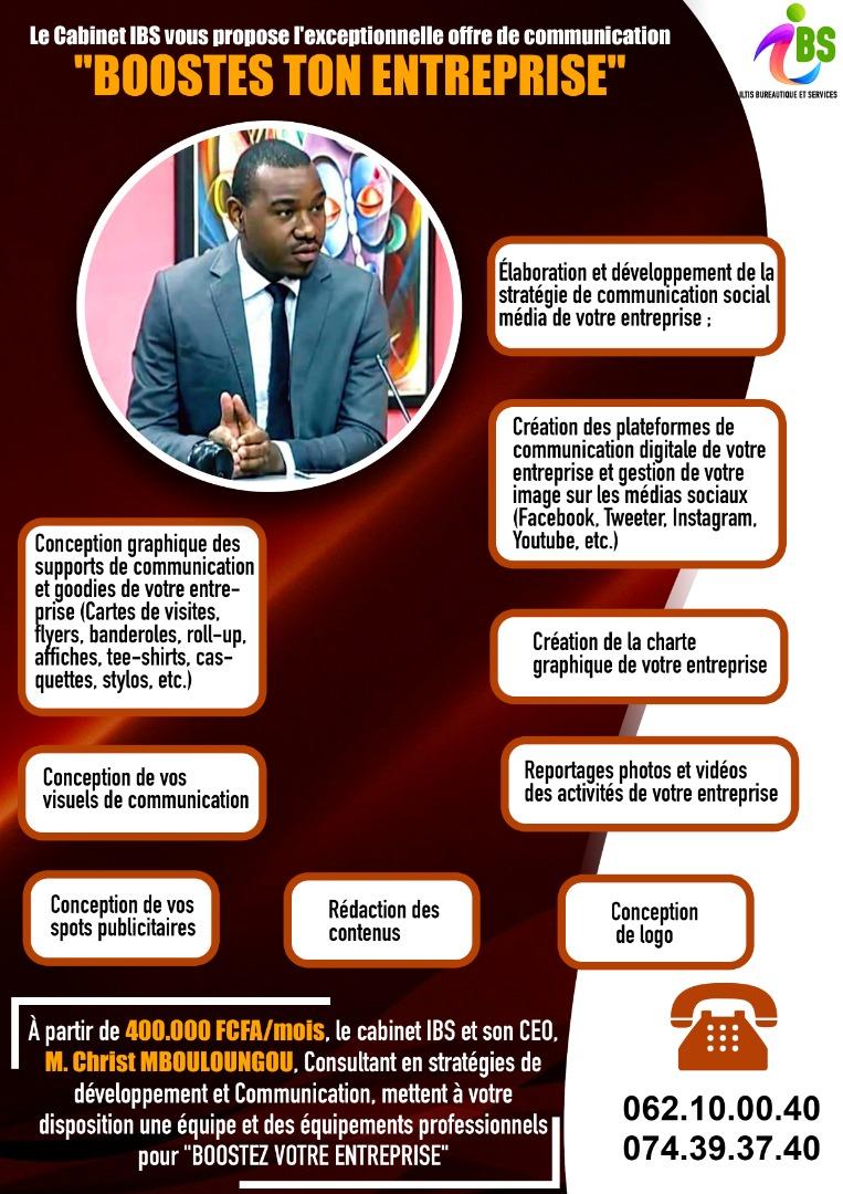 Vous êtes une administration publique, une TPE, une PME, une Grande entreprise, offrez vous les services d'une équipe professionnelle en souscrivant à l'exceptionnelle offre de communication globale "BOOSTES TON ENTREPRISE"⤵️
<a href="/CameliaLeclercq/">Camelia Ntoutoume- Leclercq</a> <a href="/AliaBongo/">Alia Bongo</a> <a href="/EdgardAnicet/">MBOUMBOU MIYAKOU Edgard Anicet</a> <a href="/JessyeElla/">Jessye Ella Ekogha</a>