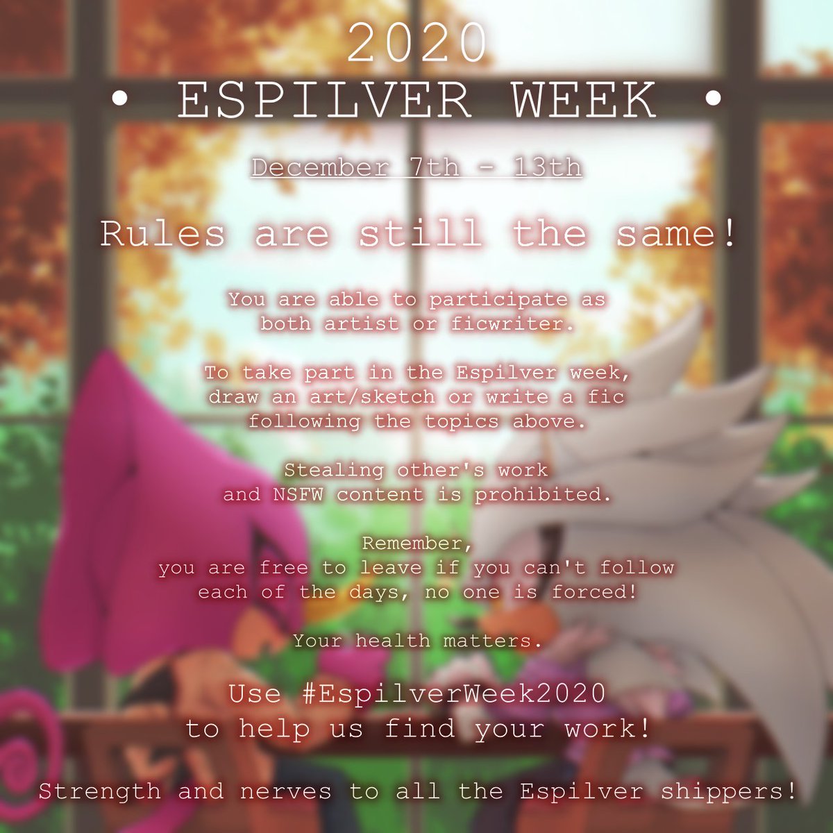 espilver_week's tweet photo. Finally, we're announcing the upcoming #EspilverWeek2020! During Dec. 7th - 13th.
Feel free to join us this year and submit your artwork and/or fanfictions! Use the hashtag and @ us to make it easier for us to find your submissions and retweet.
Good luck and have fun! 💜🤍 https://t.co/zC3hvMtmPQ