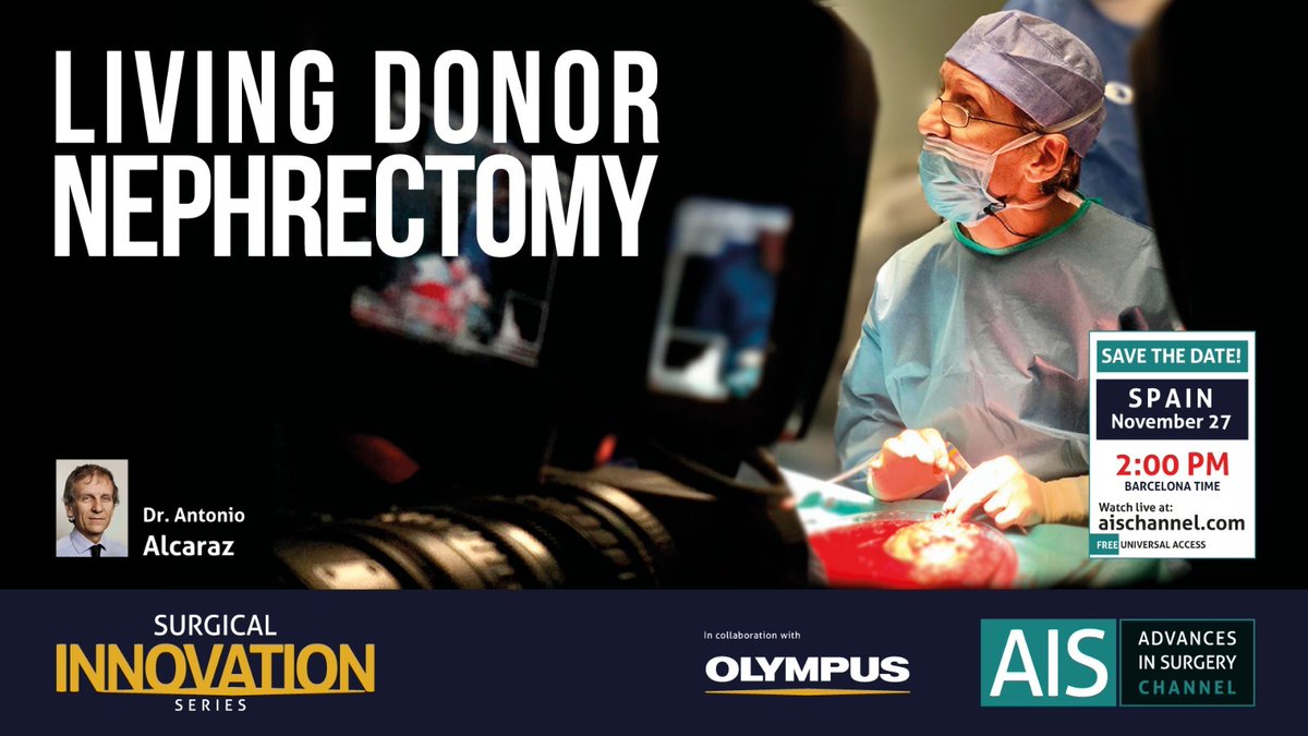 OlympusMedEMEA's tweet photo. 📢 “Living Donor Nephrectomy” – Join @AISChannel on November 27, 14:00 CET in the LIVE online session led by Dr. Antonio Alcaraz and learn about the advantages, techniques and benefits of #ENDOEYE FLEX 3D and #THUNDERBEAT: https://t.co/9fkYisafhr https://t.co/YIgNn8Di4s
