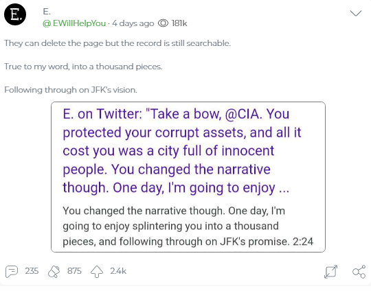 13. Says CIA will be broken into a thousand pieces...