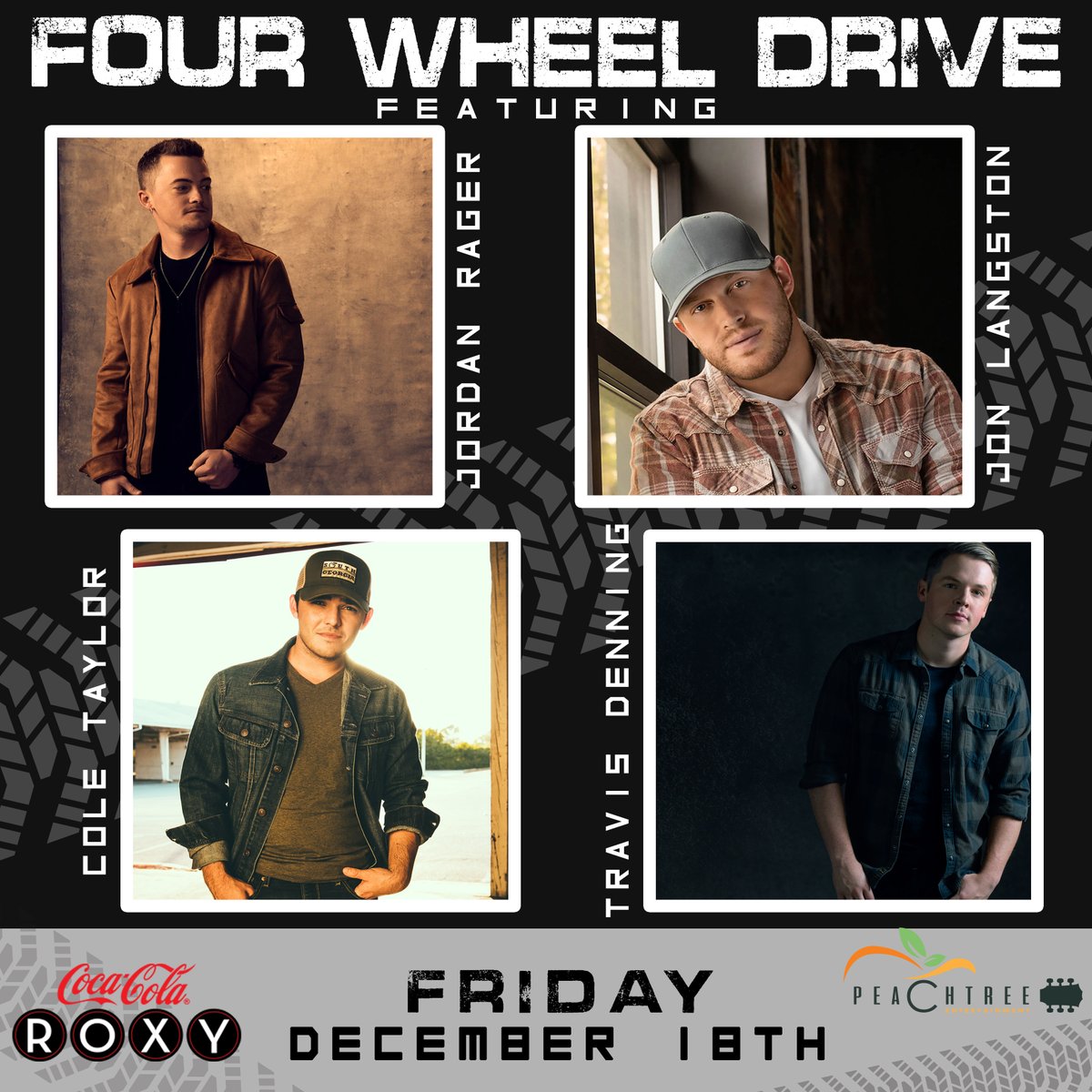 PeachtreeEnt's tweet photo. THRILLED to ANNOUNCE... FOUR WHEEL DRIVE is coming to the Coca-Cola Roxy in Atlanta!! Catch @Jordan_Rager @JonTLangston @coletaylorlive & @Travis_Denning on Friday, December 18th!
Tickets go on-sale Wed, Nov. 25th
#4WD #JonLangston #TravisDenning #JordanRager #ColeTaylor https://t.co/EDntYTO9wt