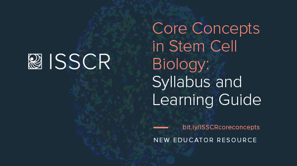 ISSCR's tweet photo. #ISSCR launches new educator resource today! Check out the dynamic syllabus and learning guide geared towards teaching undergraduates and medical students the fundamentals of stem cell biology. Access it here: https://t.co/eGPsFD1kcH #stemcells @EstebanMazzoni https://t.co/yxD6h2mzzv