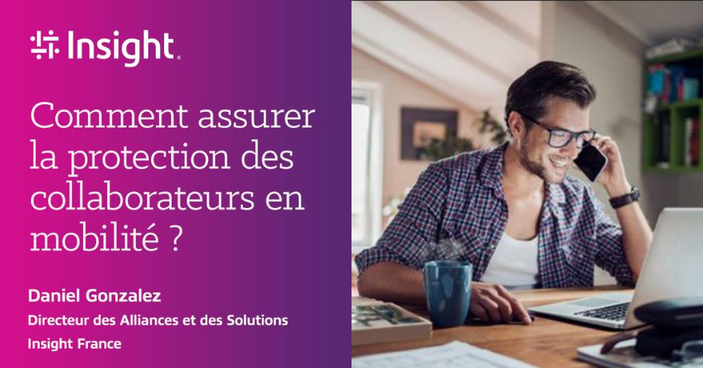 Dans cet article, Daniel Gonzalez, notre Directeur des Alliances et des solutions, vous explique pourquoi il faut assurer la protection des collaborateurs en situation de #mobilité et vous propose un plan de défense pour y arriver. ms.spr.ly/6012pJ1xE #télétravail