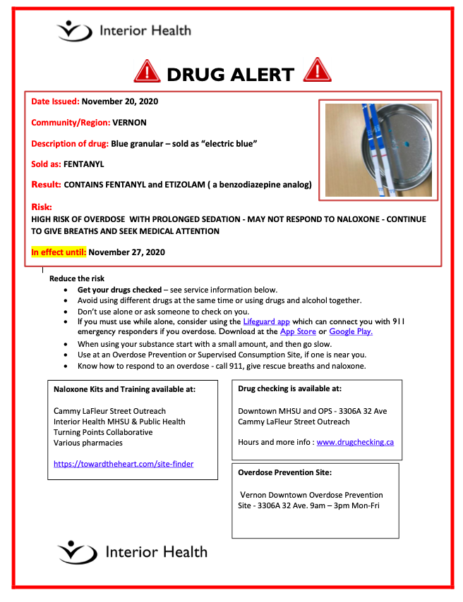 IMPORTANT INFORMATION: PLEASE SHARE.

<a href="/Interior_Health/">Interior Health</a> has issued a drug alert for #Vernon, British Columbia.

A bright blue sample sold as “Electric Blue Fentanyl” tested positive with FTIR drug checking for both fentanyl and benzodiazepine (etizolam).